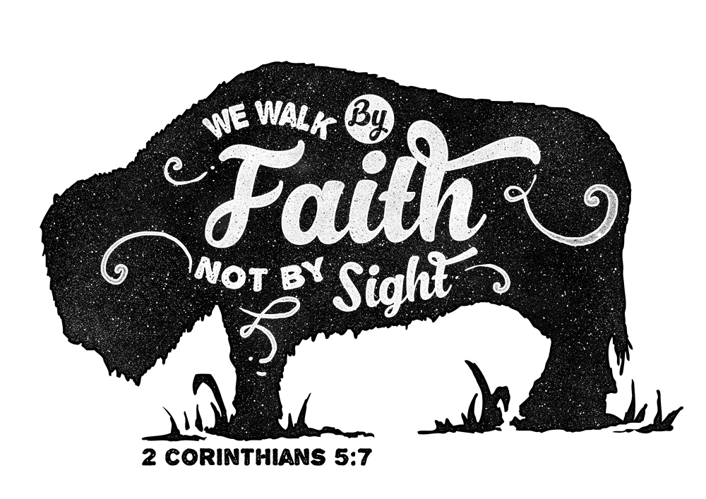 We Walk By Faith t-shirt design
